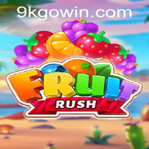 Discover the Thrilling World of FruitRush with 9KGO